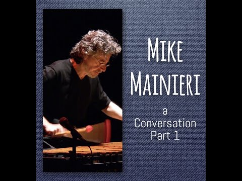 Interview with Mike Mainieri: The Origin & Evolution of Steps / Steps Ahead
