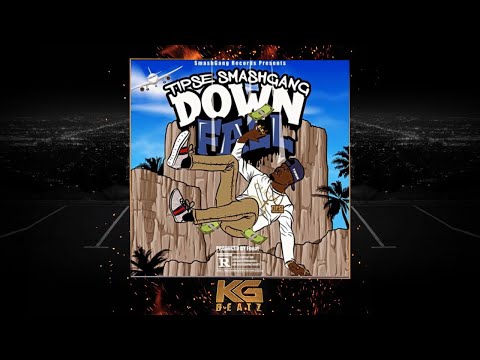 Tipse SmashGang - Downfall [Prod. By FBeat] [New 2020]