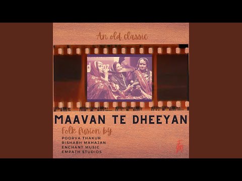 Maavan Te Dheeyan