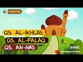 MUROTTAL ANAK QS AL IKHLAS AL FALAQ AN NAS Metode Ummi Mudah Dihafal HD