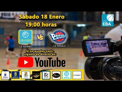 Liga EBA - CB Agüimes vs CB Pozuelo Arrabe Asesores