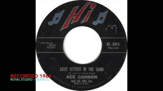 ACE CANNON - Love Letters In The Sand