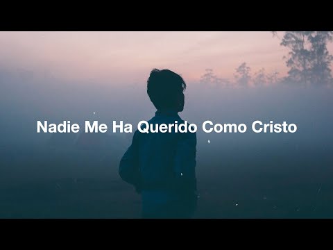 Nadie Me Ha Querido Como Cristo - Abels Worship
