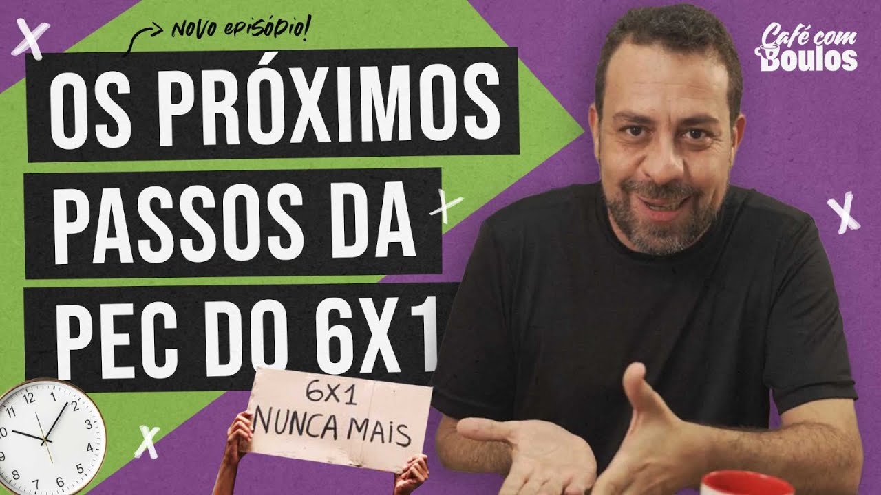 OS PRÓXIMOS PASSOS DA PEC DO 6X1 | Café com Boulos