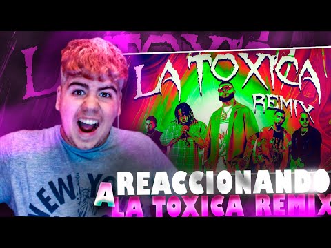 reaccionando a La Toxica (Remix) - Farruko, Myke Towers, Sech, Jay Wheeler y Tempo