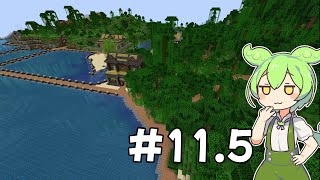マイクラの休憩でマイクラをするずんだもんPart11.5[Minecraft][VOICEVOX]
