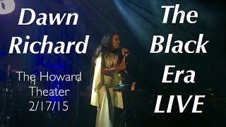 Dawn Richard - The Black Era Live in DC