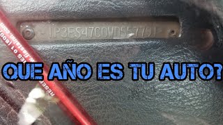 Como identificar el año de un carro con el numero de serie VIN