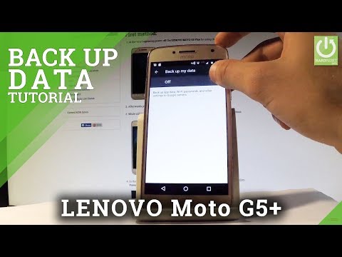Back Up My Data in LENOVO Moto G5 Plus / Allow Google Backup