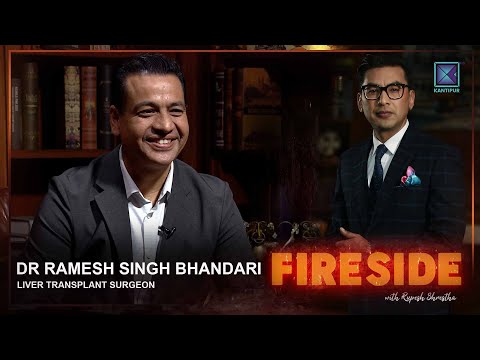 Dr Ramesh Singh Bhandari ( Liver Transplant Surgeon ) | Fireside  | 10 March 2025