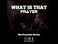MIN THEOPHILUS SUNDAY WHAT IS THAT PRAYER