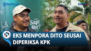 Keterangan Eks Menpora Dito seusai Diperiksa KPK saat Jadi Saksi Korupsi Kuota Haji