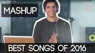 BEST SONGS OF 2016 MASHUP | Alex Aiono Cover