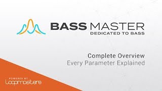 Video thumbnail for Bass Master by Loopmasters | Review of Feature & Tutorial by Loopcloud