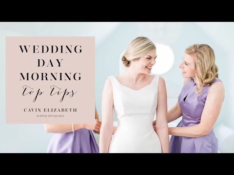 Wedding Morning & Getting Ready Advice: Choosing a Room, Music, Outfits, & More!