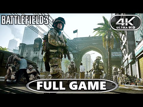 Battlefield 3 Gameplay Walkthrough Campaign Full Game - BF3 4K 60FPS PC No Commentary