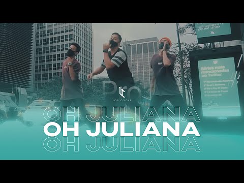 “ OH JULIANA “- Mc Niack | LOS COCAS PRO | Choreography Leo Camargo