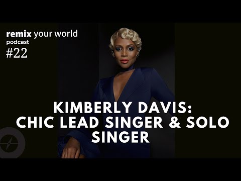 #22 Kimberly Davis: Chic's Lead Singer Kimberly Davis on "Sanging" for a Living