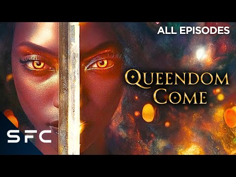 The Last Hope for a Kingdom | Queendom Come Full Series | Season 1 Compilation