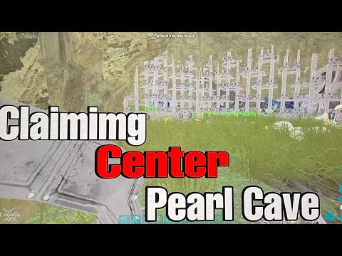 Ark Claiming Center Pearl Cave Day 1