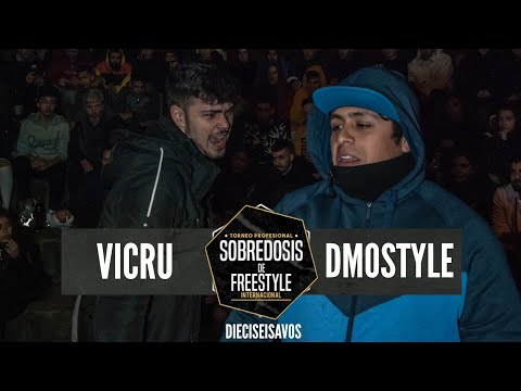 VICRU vs DMOSTYLE - 16avos #SOBREDOSISDEFREESTYLE