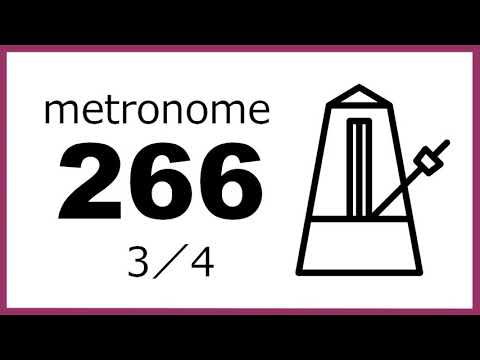 メトロノーム｜テンポ・BPM266｜3/4拍子