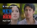 He S Into Her Season 1 Episode 1 Part 1 Of 3 IWantTFC Originals Playback