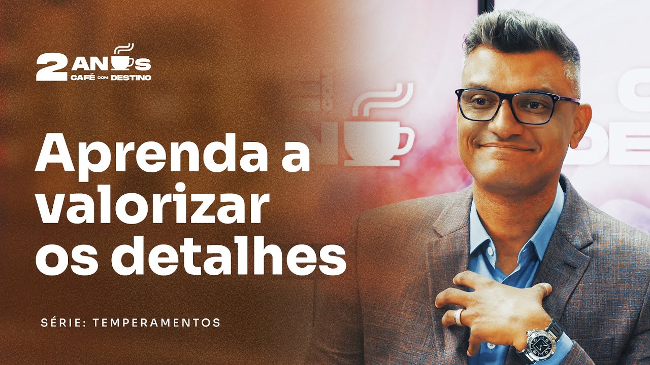 Conheça como agem pessoas pacientes e analíticas e se relacione melhor com elas | Café com Destino