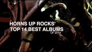 HORNS UP ROCKS' "Top 14 Albums of 2014" Countdown!