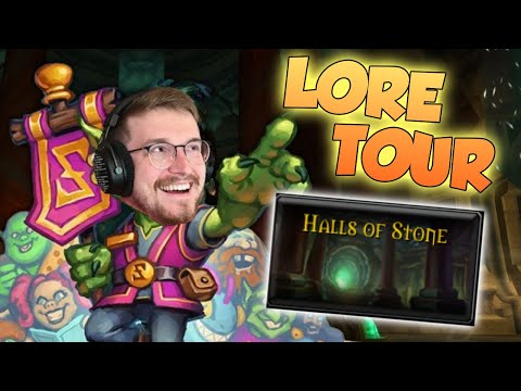 Let's Take A LORE TOUR of HALLS OF STONE!