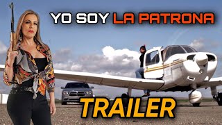 YO SOY LA PATRONA (TRAILER HD) © 2015 PRODUCCIONES HUIZAR