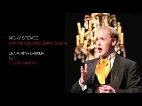 Nicky Spence - Una Furtiva Lagrima