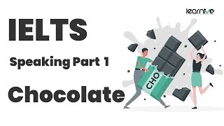 IELTS Speaking Part 1 – Chocolate | Band 6–8 Answers | Learnivo English #ielts #ieltsspeaking