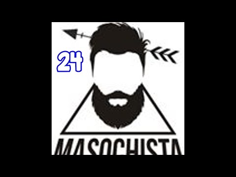Masochist 24 - "Return of the Lurebird"