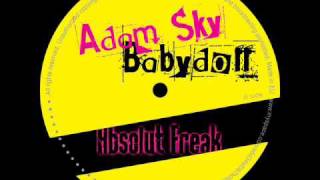 Adam Sky - Babydoll (Frederic De Carvalho vs Tristy Nesh Remix) [Absolut Freak 11]