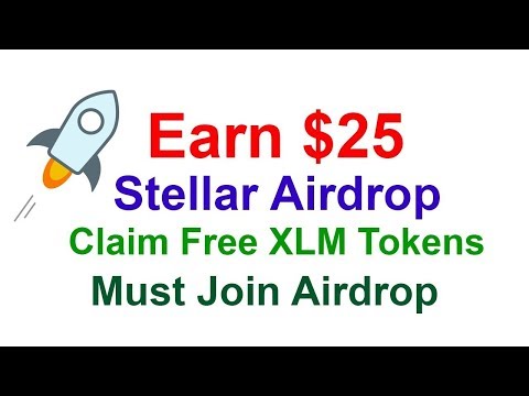 Супер Airdrop! Как получить 25$ на кошелёк в монете Stellar?! Не пропусти!