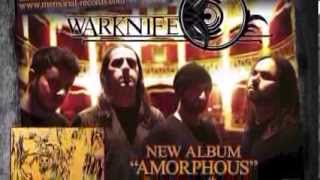 WARKNIFE - AMORPHOUS  VIDEO TEASER