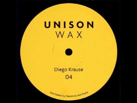 Diego Krause - Unison Wax 04 - B1