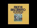 Milton Nascimento - Pelo Amor de Deus