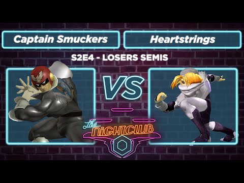 The Nightclub S2E4: Captain Smuckers (Falcon) vs Heartstrings (Sheik) - Losers Semis SSBM
