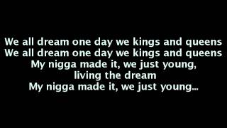 Tyga Feat. Wale &amp; Nas - King And Queens (Lyrics On Screen)
