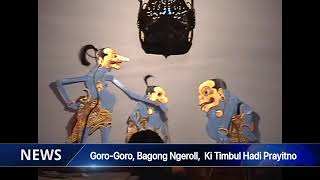 Download lagu Goro-Goro, Bagong Ngeroll,  Ki Timbul Hadi Prayitno #trending  #viral #wayang mp3
