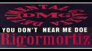 DMG  You Don&#39;t Hear Me Doe