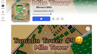 Tamatin Menara Milo (Mudah) Gameplay - Tamatin Tower #9
