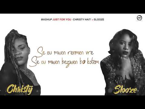 Phyllisia Ross, Enposib, Baky Popilè, Rylax - Just For You (Mashup) Christy x Slooze (Lyrics Video)