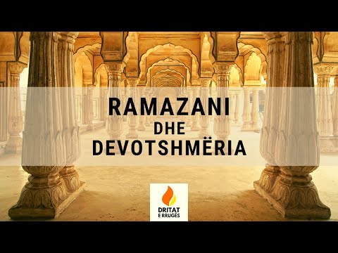 Ramazani dhe Devotshmëria