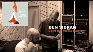 Ben Sidran - Don't Cry For No Hipster