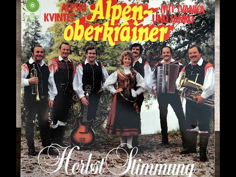 Vollmond Polka, Alpen Oberkrainer mit Ivanka und Janko, Herbst Stimmung, Alpski kvintet, LP16040