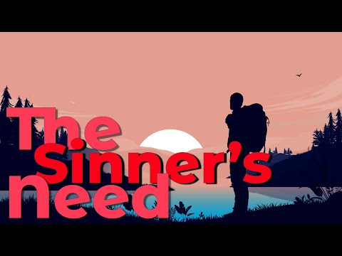 Real Time Faith Lesson 4 (Qtr 1, 2024) - The Sinner’s Need