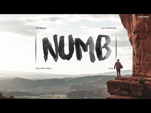 Numb - Arc North, Aaron Richards, New Beat Order, Cour (Copyright Free Music)